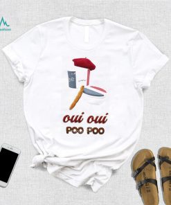 Oui Oui Poo Poo French Toilet Shirt