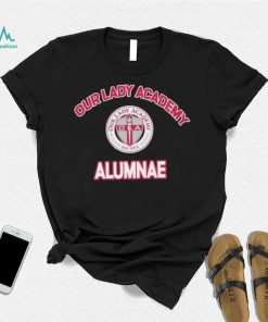 Our Lady academy alumni shirt