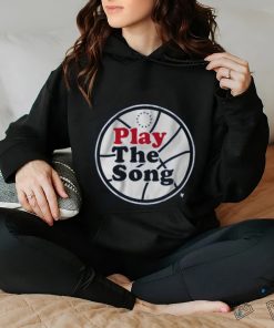 PLAY THE SONG PHILADELPHIA shirt