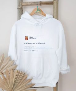 Peach E Girl Pussy Just Hit Differently Shirt