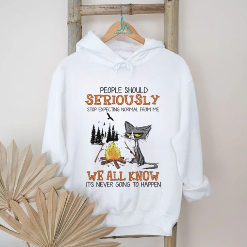 People Should Seriously Black Cat We All Know Shirt