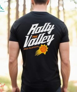 Phoenix Suns Rally The Valley 2023 Playoffs Shirt