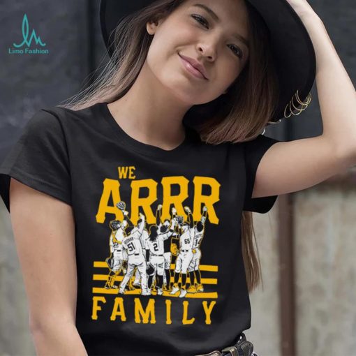 Pittsburgh Pirates we arrr Family 2023 shirt