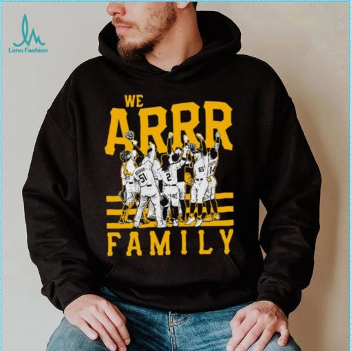 Pittsburgh Pirates we arrr Family 2023 shirt