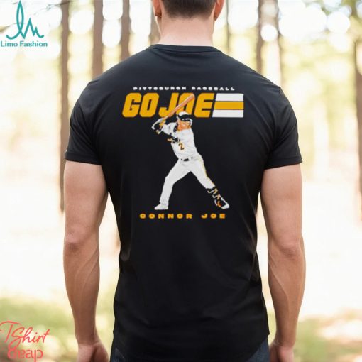 Pittsburgh baseball Connor Joe go joe shirt