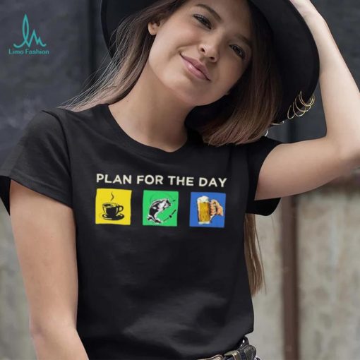 Plan For The Day Coffee Fish Bear Shirt