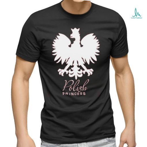 Polish Pricess T  shirt