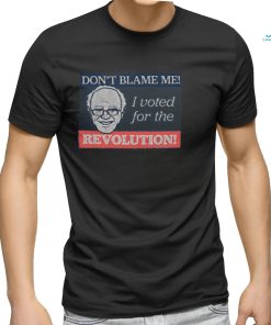 Politicoup Shop Don't Blame Me I Voted for the Revolution Funny T Shirt