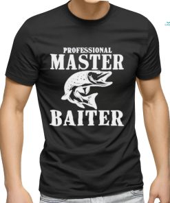 Professional master baiter shirt
