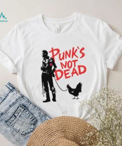 Punk’s not dead chicken art shirt