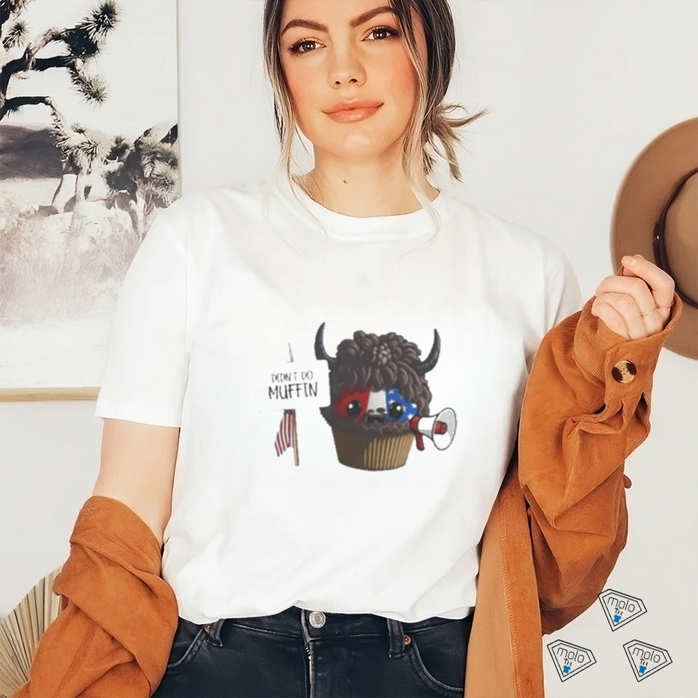 Qanon Shaman Jacob Chansley Merch Didn’t Do Muffin shirt Qanon Shaman Jacob Chansley Merch Didn’t Do Muffin shirt