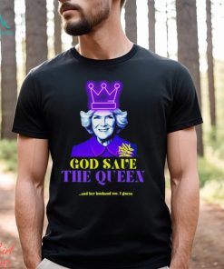 Queen Camilla Coronation God Save The Queen And Her Husband King Charles Iii shirt