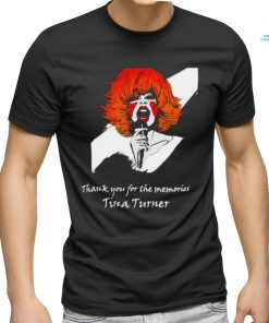 RIP Tina Turner Thank you for the memories shirt