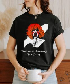 RIP Tina Turner Thank you for the memories shirt