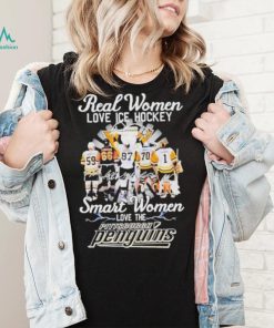 Real Women Love Ice Hockey Smart Women Love The Pittsburgh Penguins Signatures Shirt