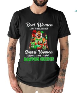 Real women love basketball smart women love Boston Celtics t shirt