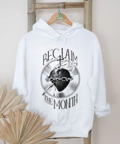 Reclaim The Month Shirt