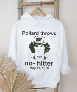 Repeating Cloud Pollard Throws No Hitters May 11 1978 T Shirt