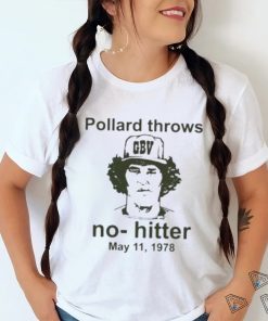 Repeating Cloud Pollard Throws No Hitters May 11 1978 T Shirt