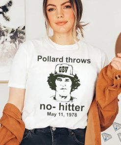 Repeating Cloud Pollard Throws No Hitters May 11 1978 T Shirt