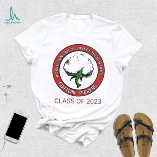 Robstown early college high school cotton pickers class of 2023 shirt