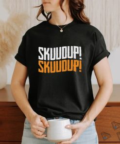 SKUUDUP TEE shirt