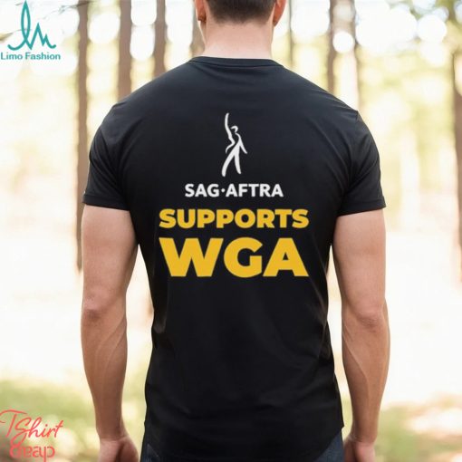 Sag Aftra Supports Wga On Strike Shirt