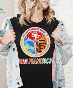 San Francisco City San Francisco 49Ers And San Francisco Giants And Golden State Warriors Logo 2023 shirt