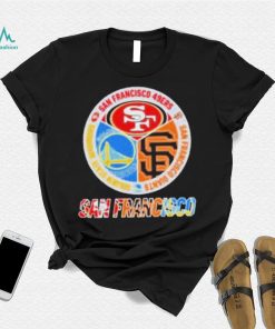 San Francisco City San Francisco 49Ers And San Francisco Giants And Golden State Warriors Logo 2023 shirt