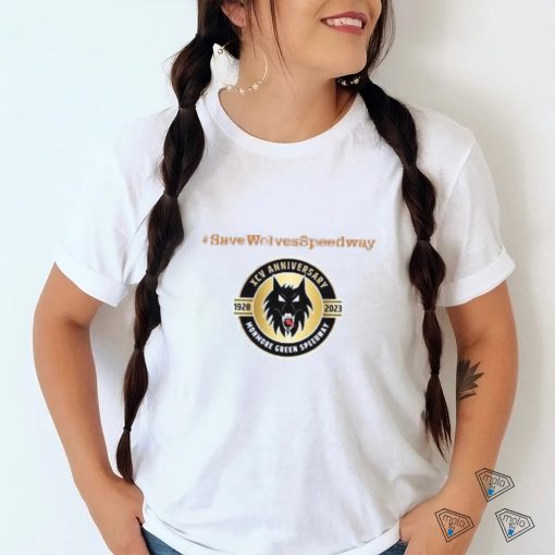 Savewolvesspeedway Save Our Speedway Shirts