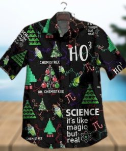 Science It_S Like Magic But Real Hawaiian Shirts