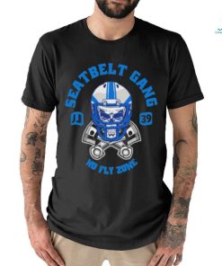 Seatbelt Gang No Fly Zone Shirt
