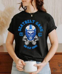 Seatbelt Gang No Fly Zone Shirt