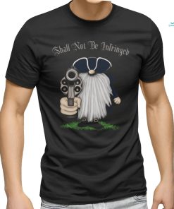 Shall Not Be Infringed Grome T shirt, hoodie, sweater, long sleeve and tank top Shall Not Be Infringed Grome T shirt