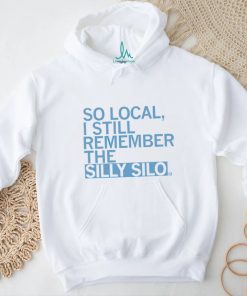 So local I still remember the Silly Silo 2023 shirt