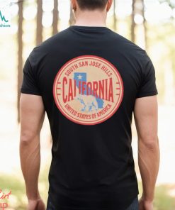 South San Jose Hills California Vacation Ca Souvenir Badge shirt