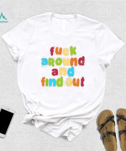 Spencer’s Fuck Around And Find Out Tee Shirt