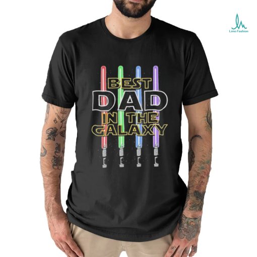 Star Wars Lightsaber Dad Best In The Galaxy Shirt