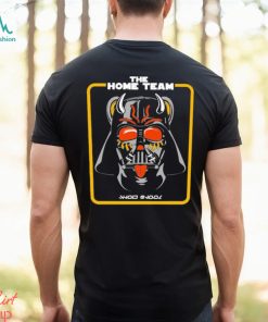 Star Wars The Home Team May The 4Th Shirt, hoodie, sweater, long sleeve and tank top Star Wars The Home Team May The 4Th Shirt