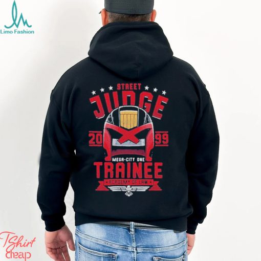 Street Judge Trainee 2099 Academy Of law Shirt