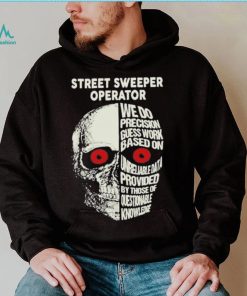 Street Sweeper Operator shirt