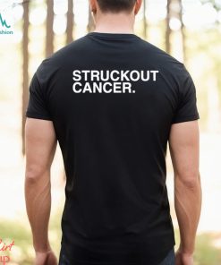 Struckout Cancer Shirt