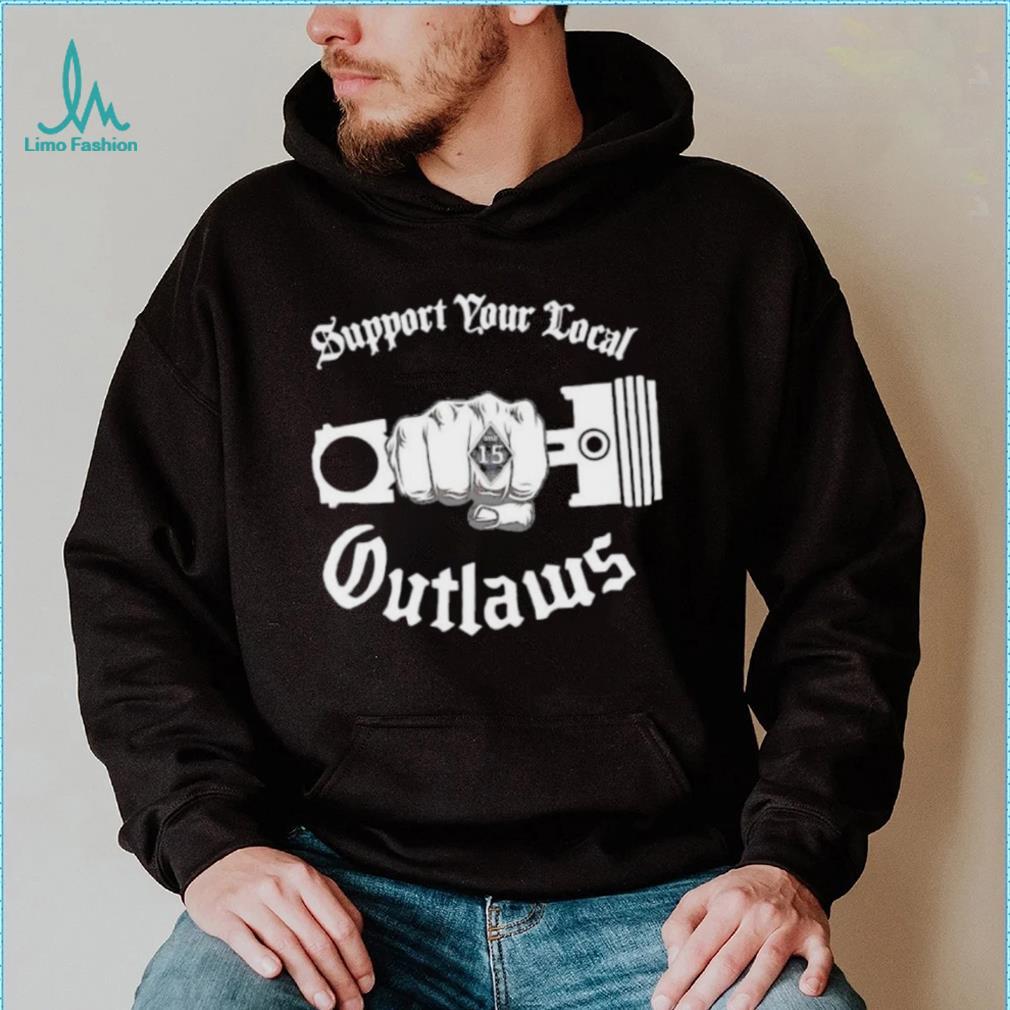 Support your local outlaws silo 15 shirt