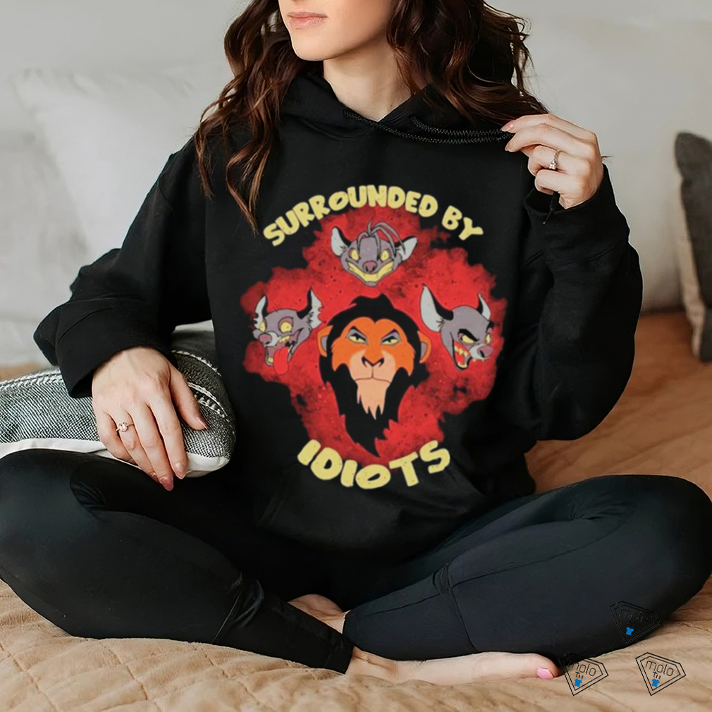Surrounded By Idiots Shirt Surrounded By Idiots Shirt