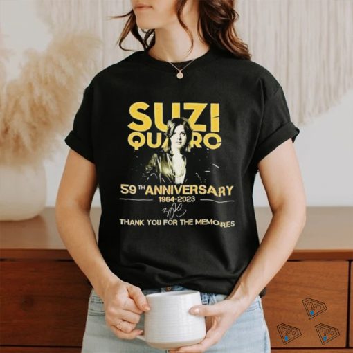 Suzi Quatro 59th Anniversary 1964 2023 Thank You For The Memories Signatures Shirt