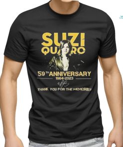 Suzi Quatro 59th Anniversary 1964 2023 Thank You For The Memories Signatures Shirt