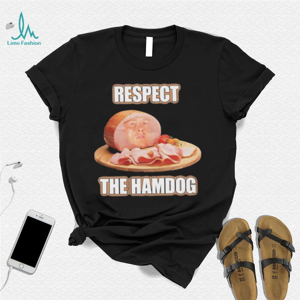 Talkin’ Yanks Respect The Hamdog Shirt Talkin’ Yanks Respect The Hamdog Shirt