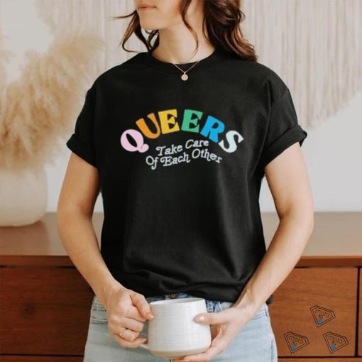 Target Queers Take Care Of Each Other Shirt