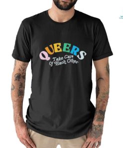 Target Queers Take Care Of Each Other Shirt