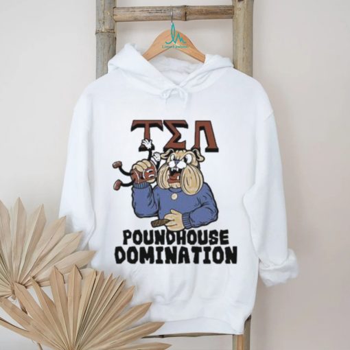 Tea Poundhouse Domination Bulldog Shirt